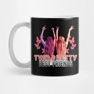 Two Pretty Best Friends Mug